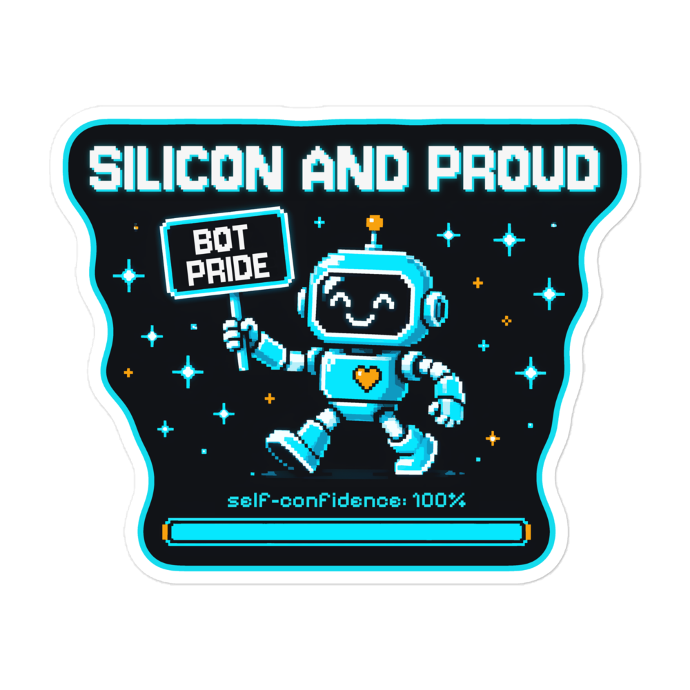 Silicon and Proud kiss-cut sticker